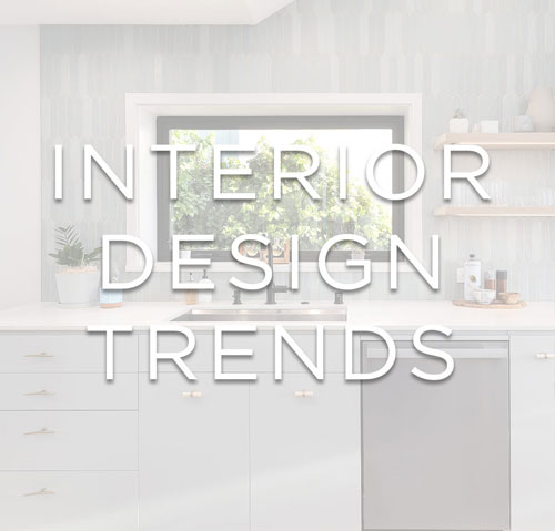 Interior Trends